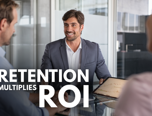 The Real ROI of Retention — and Why It’s Still Undervalued